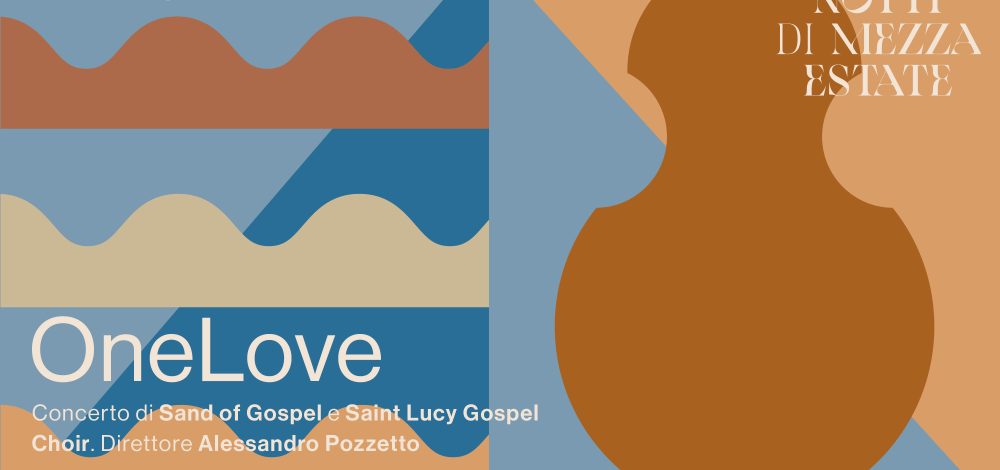one love gospel lignano